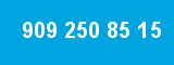 909 250 85 15